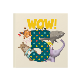 WOW! You're Five a fifth birthday book that can be sent as a card